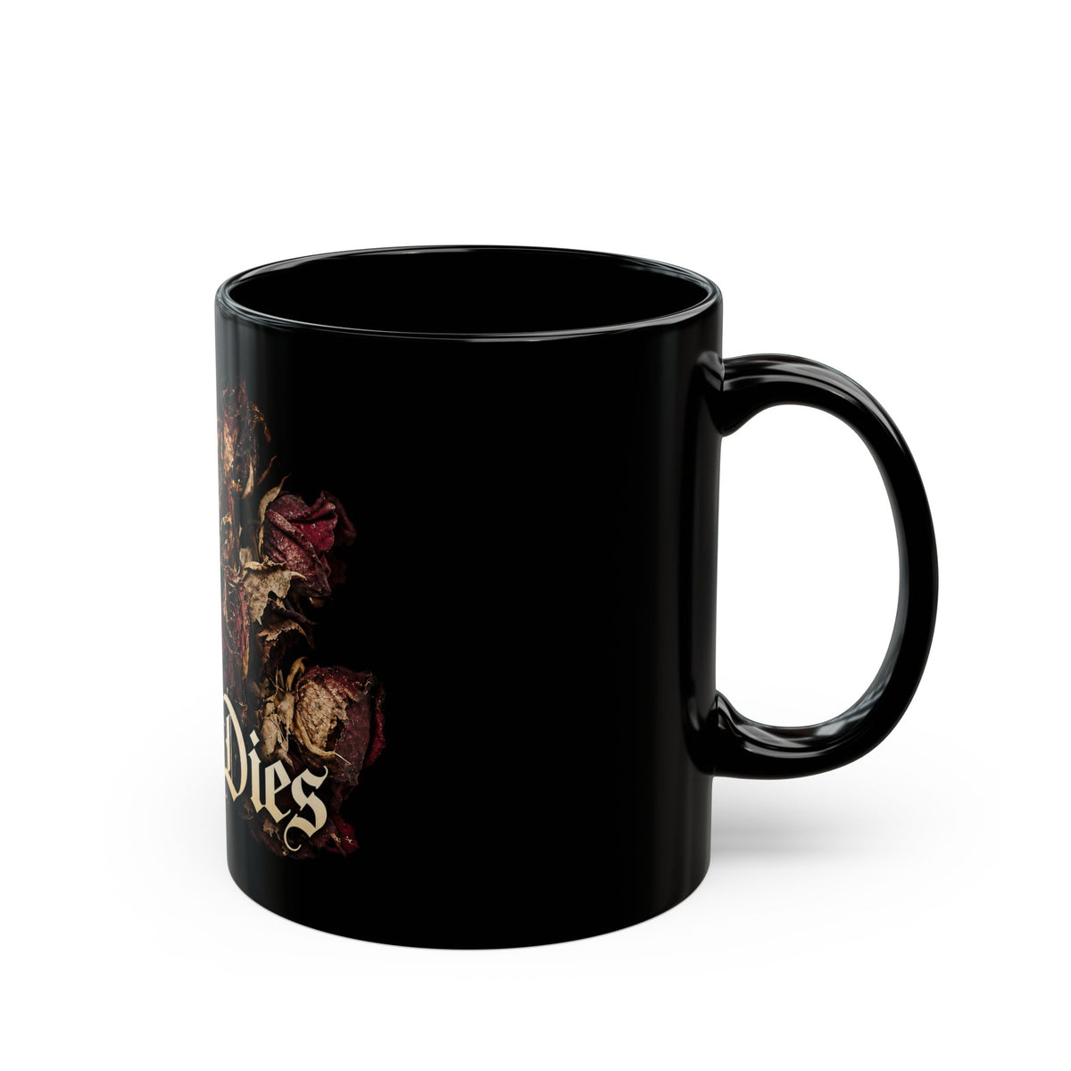 Love Dies Gothic Black Mug with Dark Rose Design